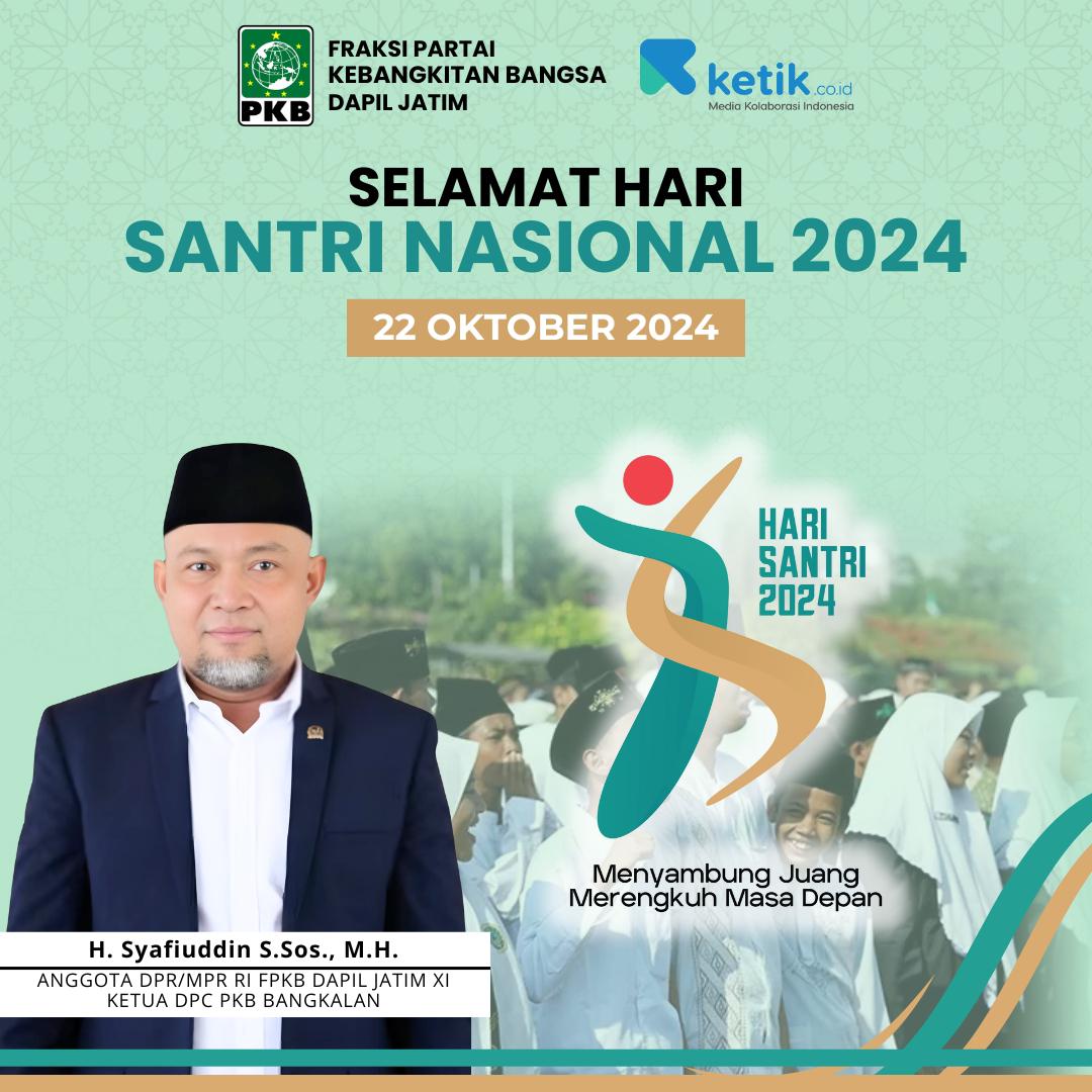 Thumbnail Ucapan Selamat Hari Santri Nasional 22 Oktober 2024 oleh H. Syafiuddin S.Sos., M.H