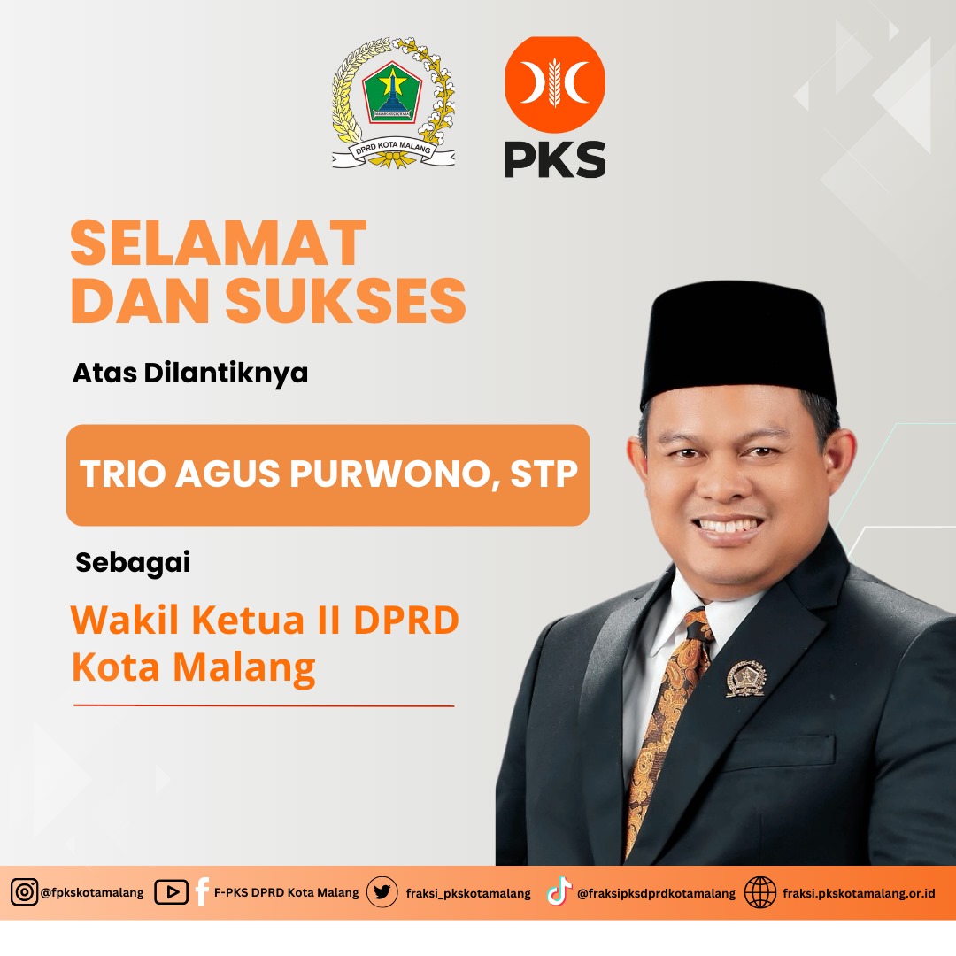 Thumbnail Ucapan Selamat atas Dilantiknya Trio Agus Purwono, STP sebagai Wakil Ketua II DPRD Kota Malang