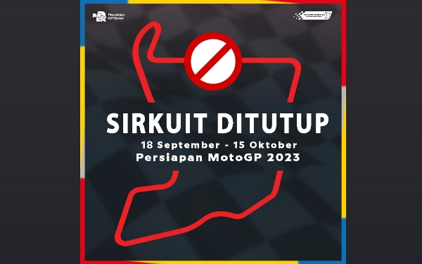 Thumbnail Jelang GP Indonesia, Sirkuit Mandalika Mulai Ditutup untuk Umum