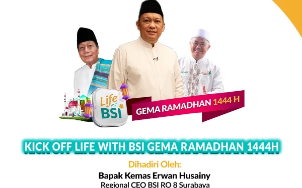 Thumbnail Yuk Ramaikan Kick off Life with BSI GEMA Ramadan 1444H di Masjid Akbar Surabaya