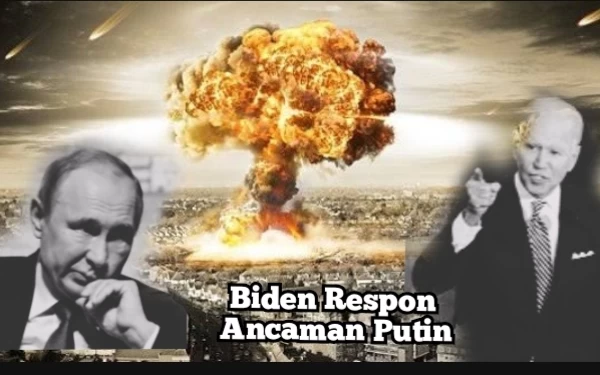 Thumbnail Biden Respon Ancaman Putin, Dunia di Ambang Perang Nuklir