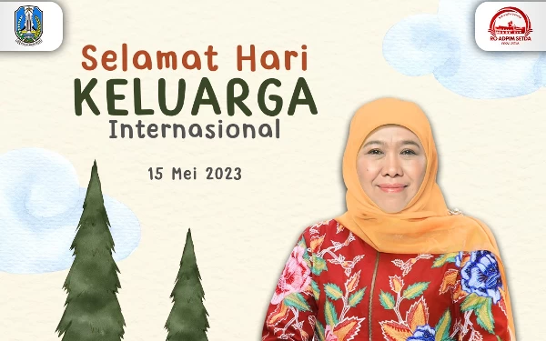 Peringati Hari Keluarga International, Khofifah Ajak Perkuat Ketahanan Keluarga