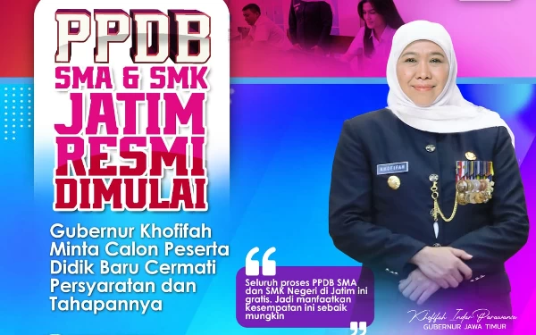 Thumbnail Berita - PPDB SMA/SMK Dibuka, Khofifah Menghimbau untuk Pahami Persyaratannya