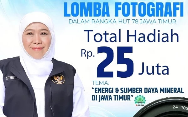 Thumbnail Berita - Ikuti Lomba Fotografi ESDM Jatim, Total Hadiah Rp25 Juta