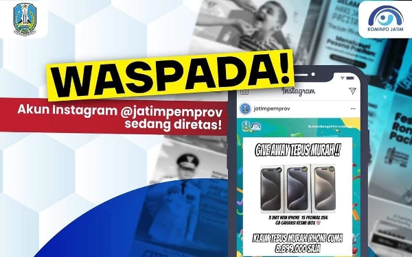 Thumbnail Berita - Akun Pemprov Jatim Di-hack, Tawarkan Giveaway Iphone Harga Murah