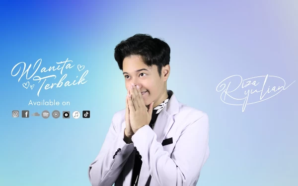 Riza Yulian Rilis Single Kedua Berjudul 'Wanita Terbaik', Ini Maknanya