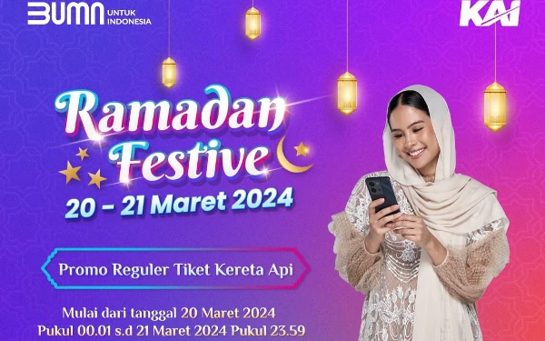 Thumbnail Ini Daftar Tiket KAI yang Dapat Promo Diskon di Ramadan Festive 2024