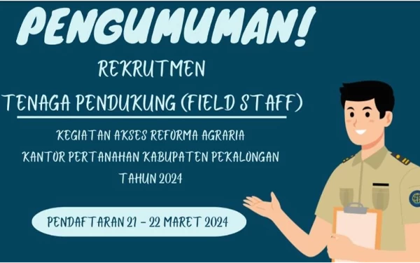 Hanya 2 Hari! Kantor Pertanahan Pekalongan Cari Tenaga Pendukung untuk Kegiatan Akses Reforma Agraria