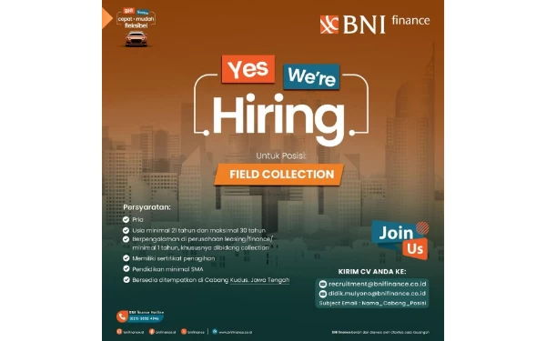 Thumbnail BNI Finance Buka Lowongan Field Collection, Penempatan Cabang Kudus