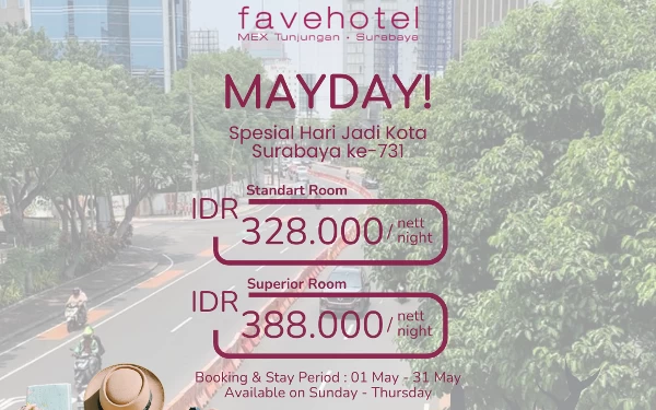 Thumbnail Berita - Sambut Hari Jadi Kota Surabaya, Favehotel Mex Tunjungan Hadirkan Promo Kamar Menarik