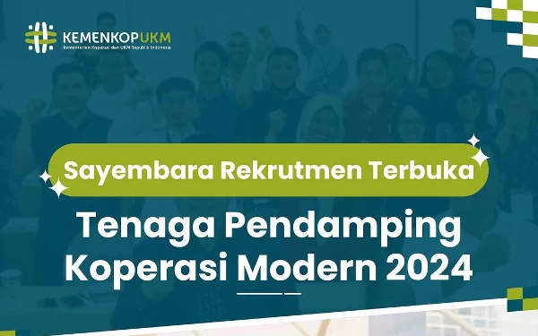 Thumbnail Berita - Kemenkop UKM Cari Pendamping Koperasi Modern 2024, Gaji hingga Rp8 juta