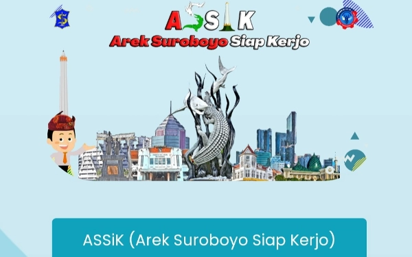 Thumbnail Khusus Warga Surabaya, Aplikasi ASSIK untuk Cari Lowongan Kerja Terbaru 