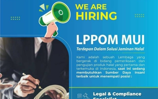 Thumbnail LPPOM MUI Buka Lowongan Posisi Legal dan Compliance Specialist, Simak Persyaratanya